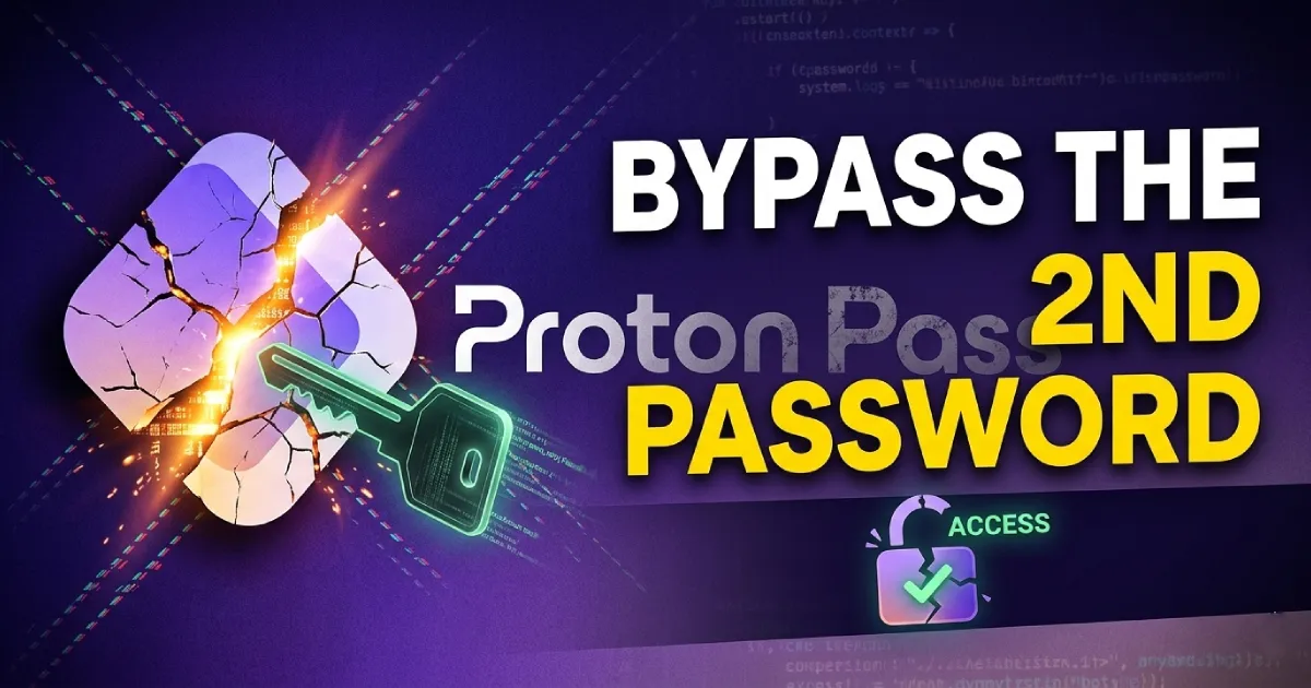 Proton Pass: Second-Password Bypass Through Emergency Access